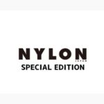 NYLON JAPAN SPECIAL EDITION